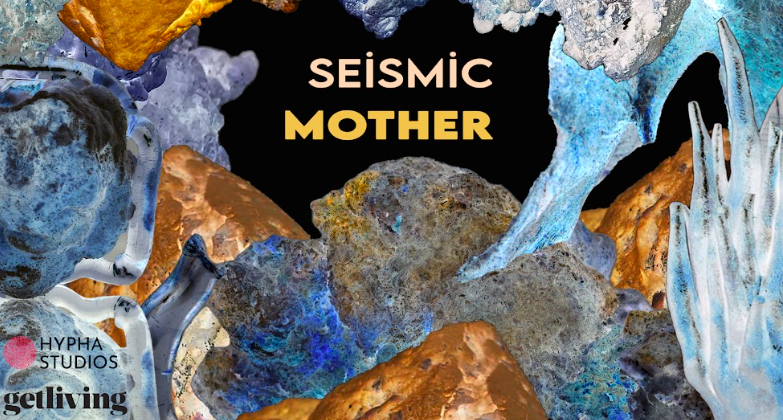 Seismic Mother by holly birtles & charley blackburn