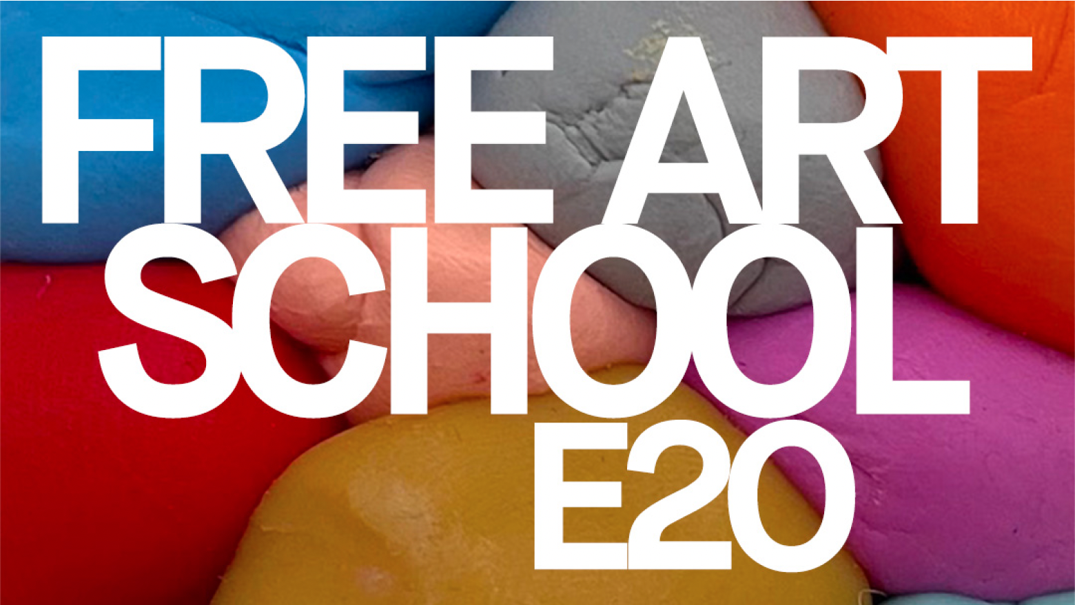 Free art school E20 - curated by Lindsay Mapes & Anna Harding